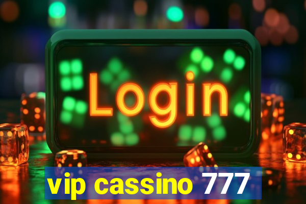 vip cassino 777